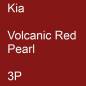 Preview: Kia, Volcanic Red Pearl, 3P.